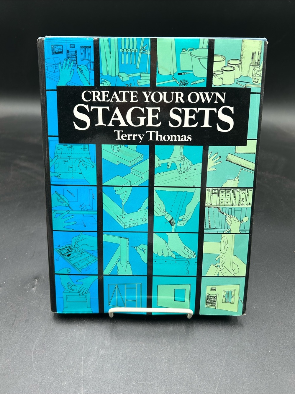 Create Your Own Stage Sets by Terry Thomas - Blue/Teal Illustrated Cover